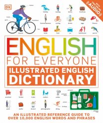 English for Everyone: Illustrated English Dictionary Dorling Kindersley / Словник