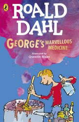 George's Marvellous Medicine - Roald Dahl Puffin