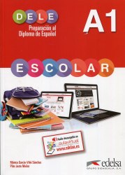 DELE Escolar A1 Libro Edelsa / Підручник для учня