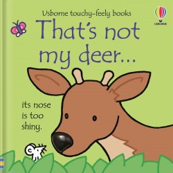That's Not My Deer… Usborne / Книга з тактильними відчуттями