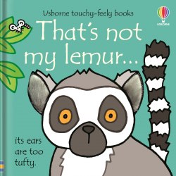 That's Not My Lemur… Usborne / Книга з тактильними відчуттями