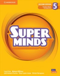 Super Minds (2nd Edition) 5 Teacher's Book with Digital Pack Cambridge University Press / Підручник для вчителя