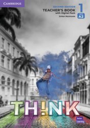 Think Second Edition 1 Teacher's Book with Digital Pack Cambridge University Press / Підручник для вчителя