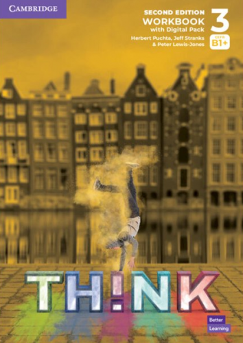 Think Second Edition 3 Workbook with Digital Pack Cambridge University Press / Робочий зошит