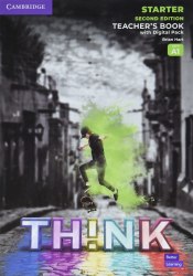 Think Second Edition Starter Teacher's Book with Digital Pack Cambridge University Press / Підручник для вчителя