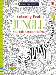 Usborne Minis: Colouring Book Jungle with Rub Down Transfers Usborne / Розмальовка