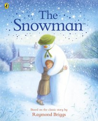 The Snowman: The Book of the Classic Film Puffin