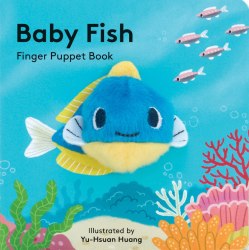 Baby Fish Finger Puppet Book Chronicle Books / Книга-іграшка