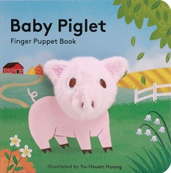 Baby Piglet Finger Puppet Book Chronicle Books / Книга-іграшка
