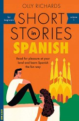 Short Stories in Spanish for Beginners Teach Yourself