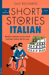 Short Stories in Italian for Beginners Teach Yourself