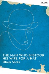 The Man Who Mistook His Wife for a Hat Picador