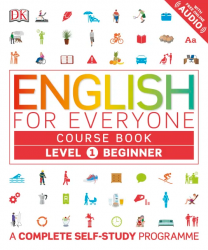 English for Everyone 1 Beginner Course Book Dorling Kindersley / Підручник для учня