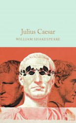 Julius Caesar - William Shakespeare Macmillan