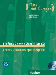 Fit fürs Goethe-Zertifikat C2 mit Audio-CDs Hueber / Підручник для учня