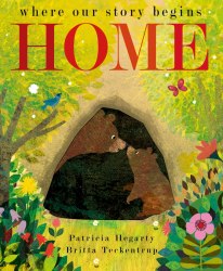 Home: Where Our Story Begins Little Tiger Press / Книга з вирізними елементами