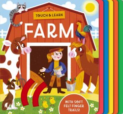 Touch and Learn: Farm Little Tiger Press / Книга з тактильними відчуттями