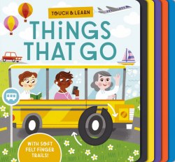 Touch and Learn: Things That Go Little Tiger Press / Книга з тактильними відчуттями