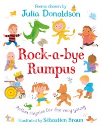 Rock-a-Bye Rumpus: Action Rhymes for the Very Young Macmillan