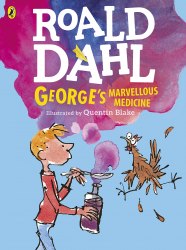 George's Marvellous Medicine (Colour Edition) - Roald Dahl Puffin