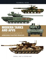 Modern Tanks and AFVs: 1991–Present Armoured Fighting Vehicles Amber Books