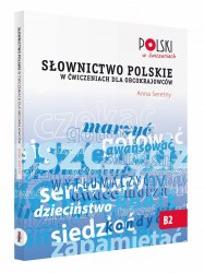 Słownictwo polskie w ćwiczeniach dla obcokrajowców Prolog / Підручник для учня