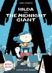 Hilda and the Midnight Giant (Book 2) - Luke Pearson Flying Eye Books / Комікс