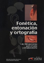 Fonetica, entonacion y ortografia Libro Edelsa / Підручник для учня