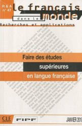 Recherches et applications № 47: Faire des études supérieures en langue française CLE International / Методичний посібник