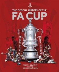 The Official History of The FA Cup Welbeck