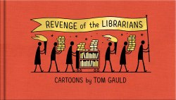 Revenge of the Librarians: cartoons - Tom Gauld Canongate / Комікс