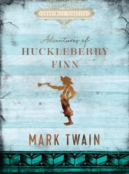 Adventures of Huckleberry Finn - Mark Twain Chartwell Books