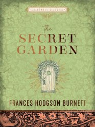 The Secret Garden - Frances Hodgson Burnett Chartwell Books