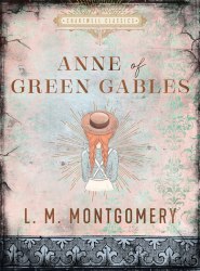 Anne of Green Gables - L. M. Montgomery Chartwell Books