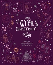 The Witch's Complete Guide to Tarot Chartwell Books