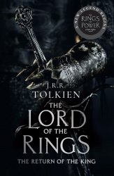 The Lord of the Rings: The Return of the King (Book 3) (TV tie-in Edition) - J. R. R. Tolkien HarperCollins