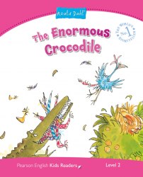 Pearson English Kids Readers 2: Enormous Crocodile Pearson