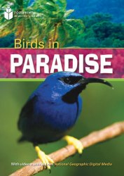 Footprint Reading Library 1300 B1 Birds in Paradise with Multi-ROM National Geographic Learning