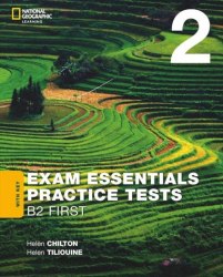 Exam Essentials: Cambridge B2 First Practice Test 2 with key (2020) National Geographic Learning / Підручник з відповідями
