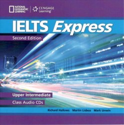 IELTS Express (2nd Edition) Upper-Intermediate Class Audio CDs National Geographic Learning / Аудіо диск