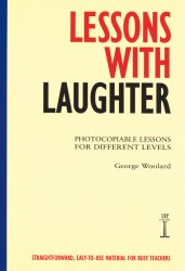 Lessons with Laughter: Photocopiable Lessons for Different Levels National Geographic Learning