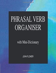 Phrasal Verb Organiser B1-B2 with Mini-Dictionary National Geographic Learning