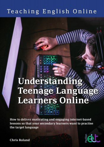 Understanding Teenage Language Learners Online Pavilion Publishing