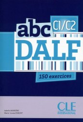 ABC DALF C1/C2 Livre + Mp3 CD + corrigés et transcriptions CLE International