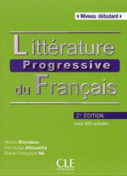 Littérature Progressive du Français 2e Édition Debutant Livre CLE International