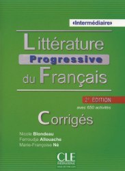 Littérature Progressive du Français 2e Édition Intermédiaire Corrigés CLE International / Збірник відповідей