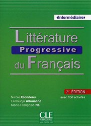 Littérature Progressive du Français 2e Édition Intermédiaire Livre + CD CLE International