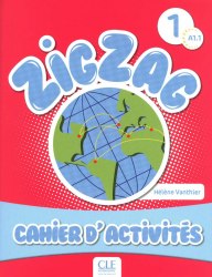 ZigZag 1 Cahier Activites CLE International / Робочий зошит