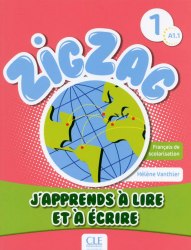ZigZag 1 J'apprends à lire et à écrire CLE International