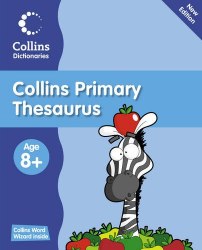Collins Primary Thesaurus Age 8+ Collins / Словник